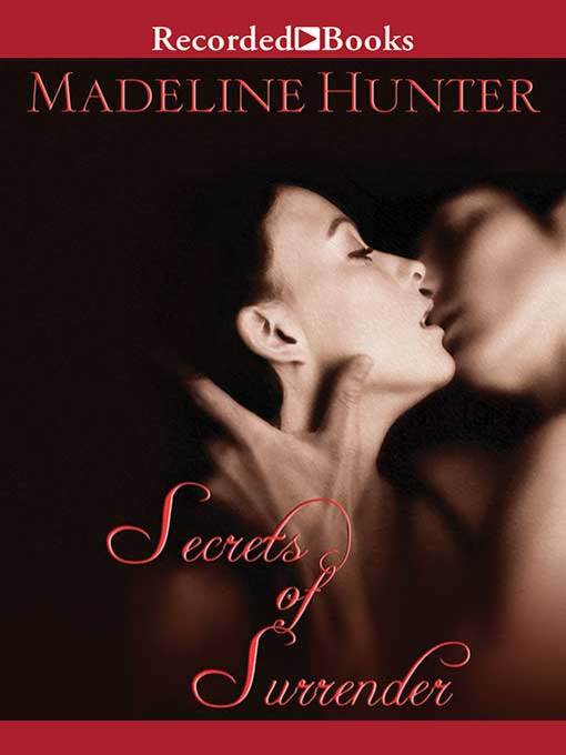 Title details for Secrets of Surrender by Madeline Hunter - Available
